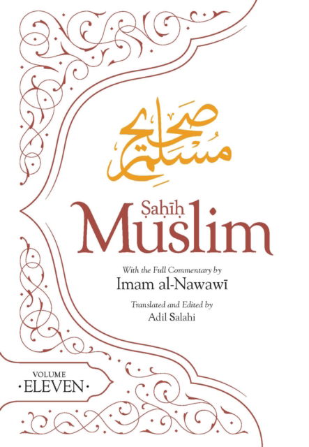 Cover for Imam Abul-Husain Muslim · Sahih Muslim (Volume 11) (Hardcover Book) (2025)
