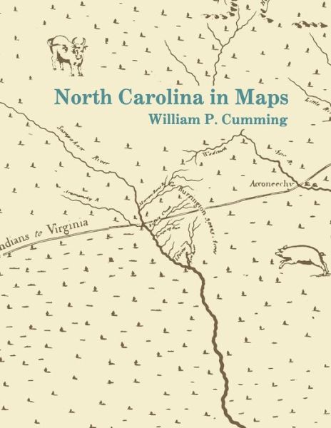 Cover for William P. Cumming · North Carolina in Maps (Paperback Book) (1966)