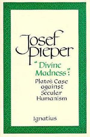 Cover for Josef Pieper · Divine Madness (Paperback Book) (1995)