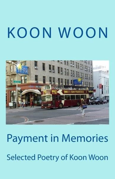 Cover for Koon Woon · Payment in Memories (Pocketbok) (2015)