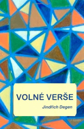 Cover for Jindrich Degen · Volne Verse (Paperback Book) [Czech edition] (2012)