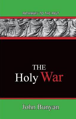 Cover for John Bunyan · The Holy War (Paperback Book) (2015)