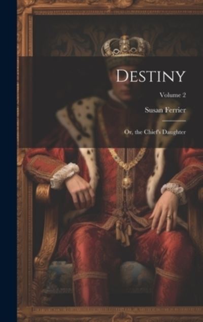 Cover for Susan Ferrier · Destiny (Book) (2023)