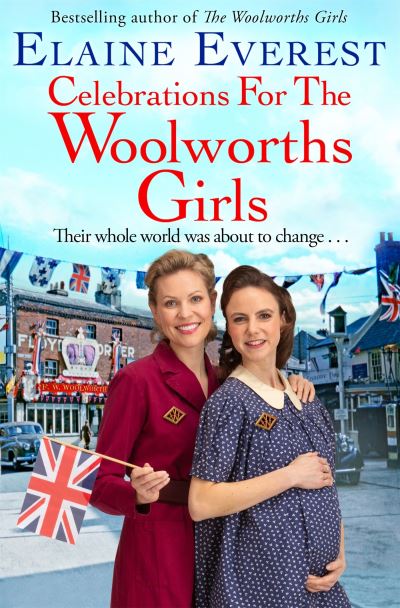 Cover for Elaine Everest · Celebrations for the Woolworths Girls (Gebundenes Buch) (2023)