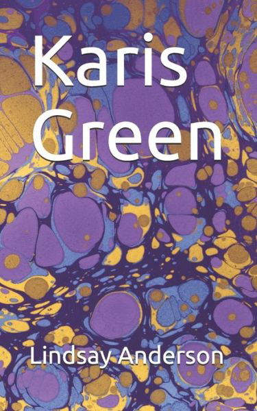 Cover for Lindsay Anderson · Karis Green (Paperback Book) (2019)