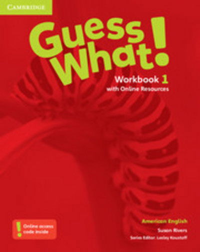 Cover for Susan Rivers · Guess What! American English Level 1 Workbook with Online Resources - Guess What! (Book) (2015)