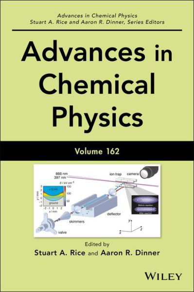 Cover for SA Rice · Advances in Chemical Physics, Volume 162 - Advances in Chemical Physics (Gebundenes Buch) [Volume 162 edition] (2018)
