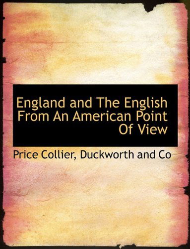 Cover for Price Collier · England and the English from an American Point of View (Hardcover Book) (2010)