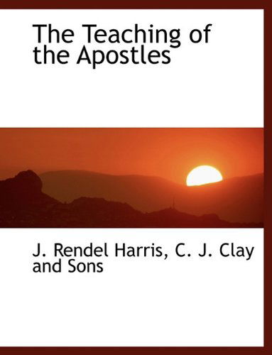 Cover for J. Rendel Harris · The Teaching of the Apostles (Paperback Book) (2010)