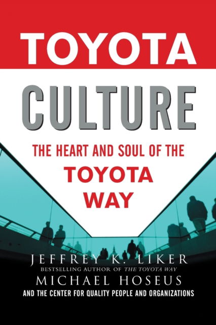 Cover for Jeffrey Liker · Toyota Culture (PB) (Paperback Book) (2023)