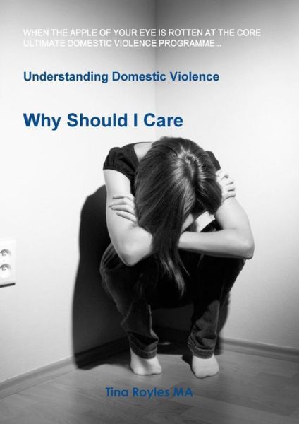 Cover for Tina Royles · Understanding Domestic Violence (Paperback Book) (2015)