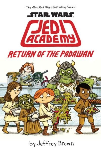 Cover for Jeffrey Brown · Return of the Padawan (Star Wars: Jedi Academy #2) - Star Wars: Jedi Academy (Paperback Bog) (2019)
