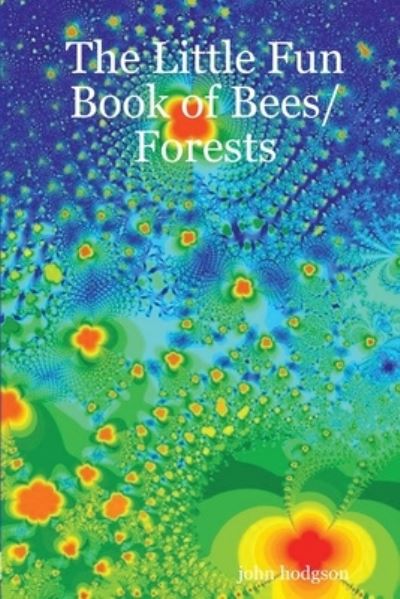 Cover for John Hodgson · Little Fun Book of Bees / Forests (Book) (2007)