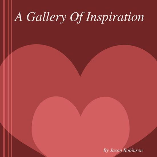 Cover for Jason Robinson · Gallery of Inspiration by Jason Robinson (Bog) (2017)