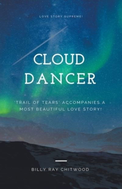 Billy Ray Chitwood · Cloud Dancer (Paperback Bog) (2017)