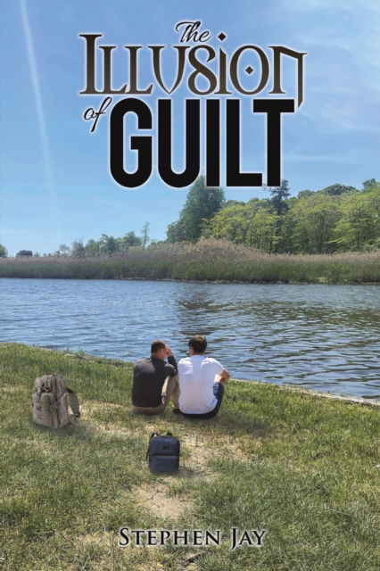 Cover for Stephen Jay · The Illusion of Guilt (Paperback Book) (2023)