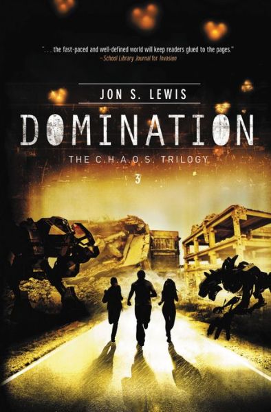 Cover for Jon S. Lewis · Domination - a C.h.a.o.s. Novel (Paperback Book) (2014)
