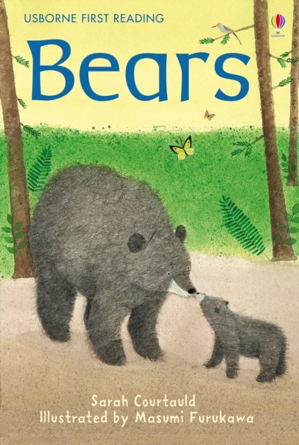 Cover for Courtauld, Sarah (EDFR) · Bears - First Reading Level 2 (Innbunden bok) (2010)