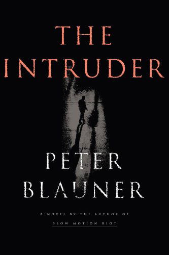 Cover for Peter Blauner · Intruder (Paperback Book) (2008)