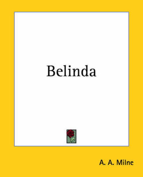 Cover for A. A. Milne · Belinda (Paperback Bog) (2004)