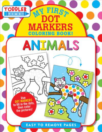 Cover for Martha Zschock · Animals Dot Markers Coloring Book (Easy to Remove Pages) (Bok) (2024)