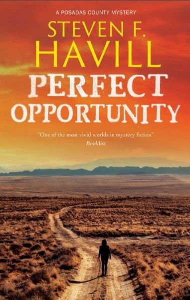 Cover for Steven F. Havill · Perfect Opportunity - A Posadas County Mystery (Pocketbok) [Main edition] (2024)