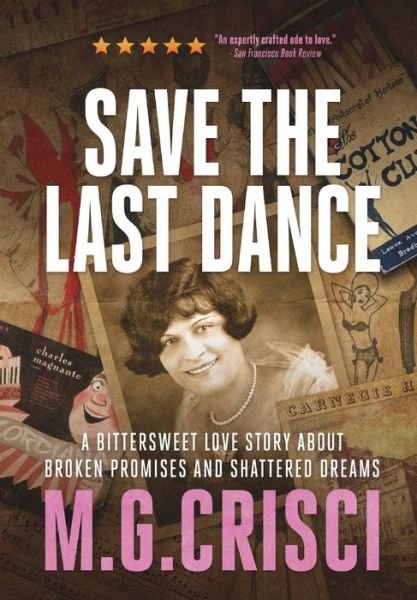 Cover for M G Crisci · Save the Last Dance (Gebundenes Buch) (2018)
