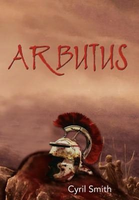 Cover for Cyril Smith · Arbutus (Hardcover Book) (2012)