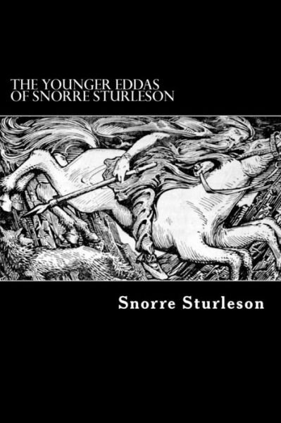 Cover for Snorre Sturleson · The Younger Eddas of Snorre Sturleson (Paperback Book) (2012)