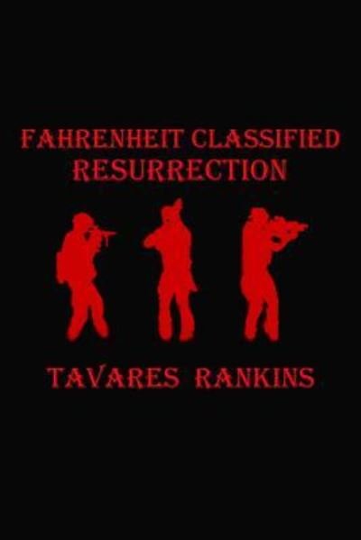 Cover for Tavares Rankins · Fahrenheit Classified (Paperback Book) (2018)