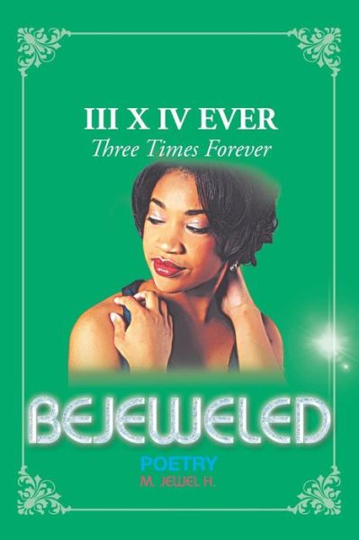 Cover for M. Jewel H. · Bejeweled III X Iv (Paperback Book) (2014)