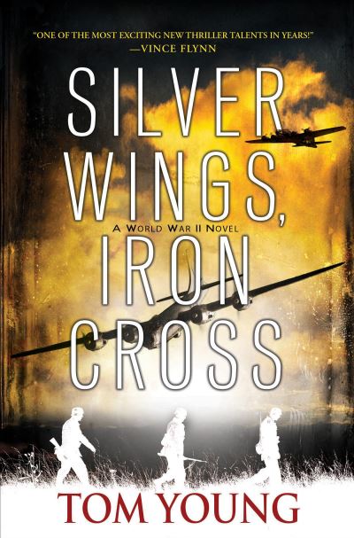 Cover for Tom Young · Silver Wings, Iron Cross (Paperback Book) (2021)