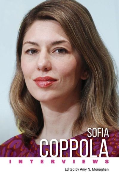 Cover for University Press of Mississippi · Sofia Coppola: Interviews - Conversations with Filmmakers Series (Hardcover Book) (2023)