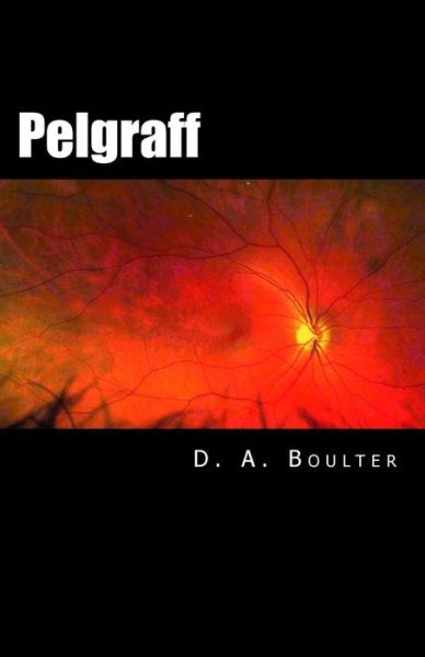 Cover for D a Boulter · Pelgraff (Paperback Bog) (2014)