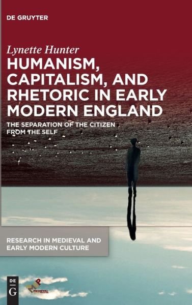 Cover for Hunter · Humanism, Capitalism, and Rhetor (Bok) (2022)