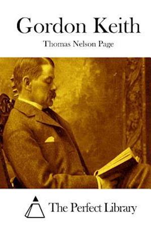 Cover for Thomas Nelson Page · Gordon Keith (Paperback Book) (2015)