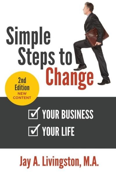 Cover for Jay a Livingston M a · Simple Steps to Change (Taschenbuch) (2018)