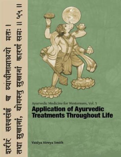 Cover for Vaidya Atreya Smith · Ayurvedic Medicine for Westerners (Paperback Book) (2016)