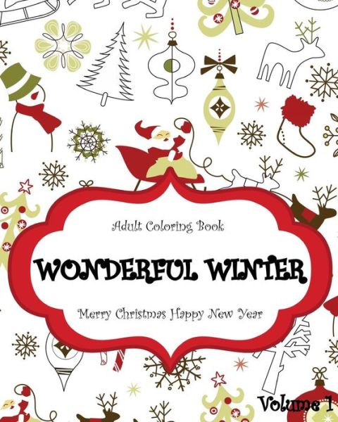 Cover for John Daniel · Wonderful Winter Merry Christmas and Happy New Year (Pocketbok) (2015)