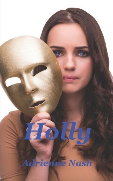 Cover for Adrienne Nash · Holly (Paperback Book) (2017)