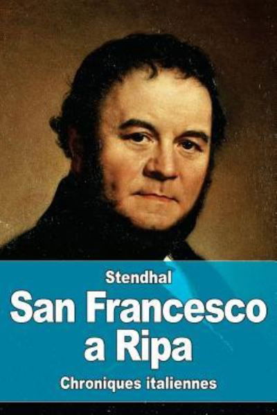 Cover for Stendhal · San Francesco a Ripa (Paperback Bog) (2016)