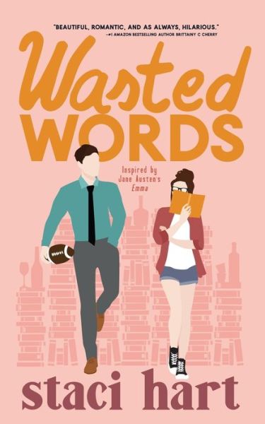 Cover for Staci Hart · Wasted Words (Pocketbok) (2016)