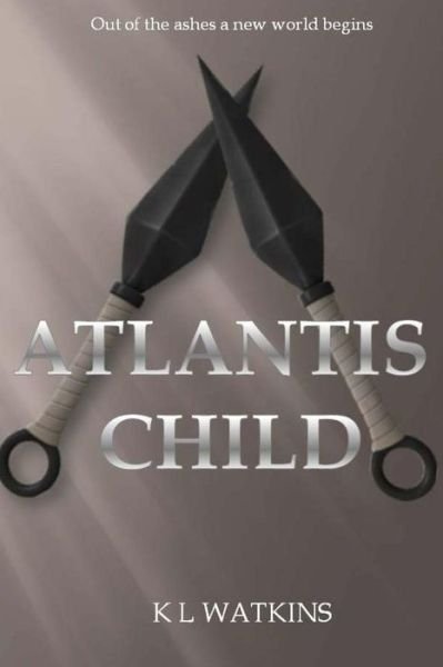 Cover for Kl Watkins · Atlantis Child (Pocketbok) (2016)