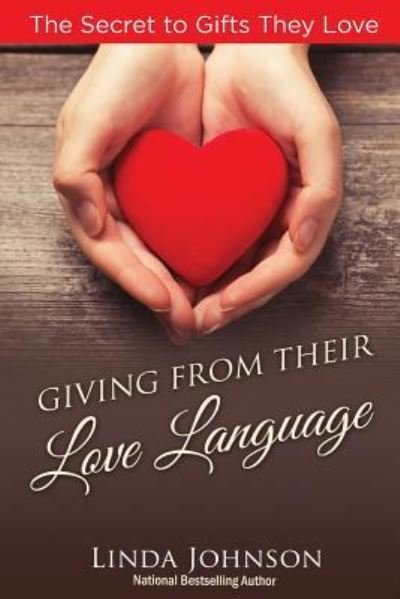 Cover for Linda Johnson · Giving from their Love Language (Paperback Book) (2016)