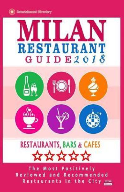 Cover for Stuart J McNaught · Milan Restaurant Guide 2018 (Taschenbuch) (2017)