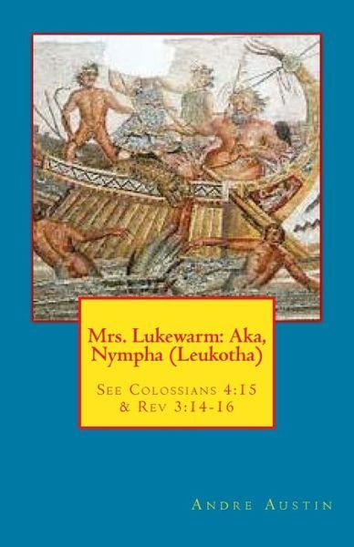 Cover for Andre Austin · Mrs. Lukewarm (Paperback Book) (2017)