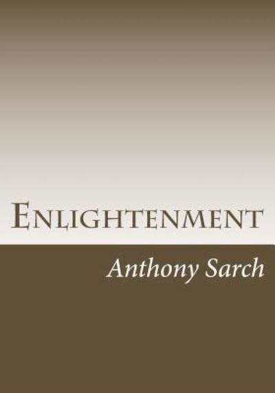 Cover for Anthony Sarch · Enlightenment (Pocketbok) (2017)