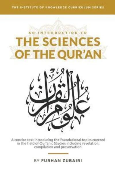 Cover for Furhan Zubairi · An Introduction to the Sciences of the Qur'an (Paperback Bog) (2017)