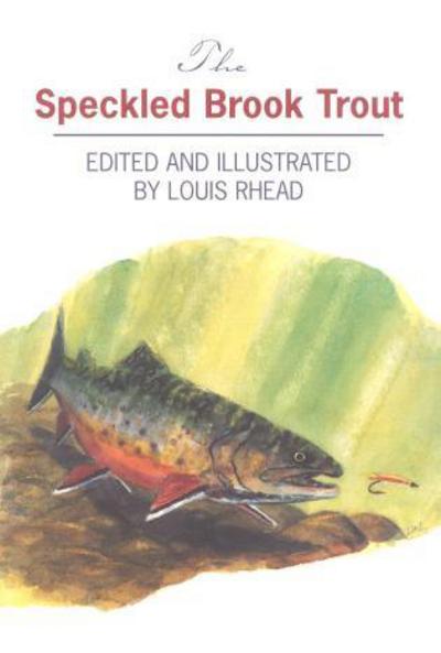 Cover for Louis Rhead · The Speckled Brook Trout (Paperback Book) (2000)