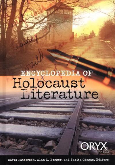 Cover for David Patterson · Encyclopedia of Holocaust Literature - Oryx Holocaust Series (Inbunden Bok) (2002)